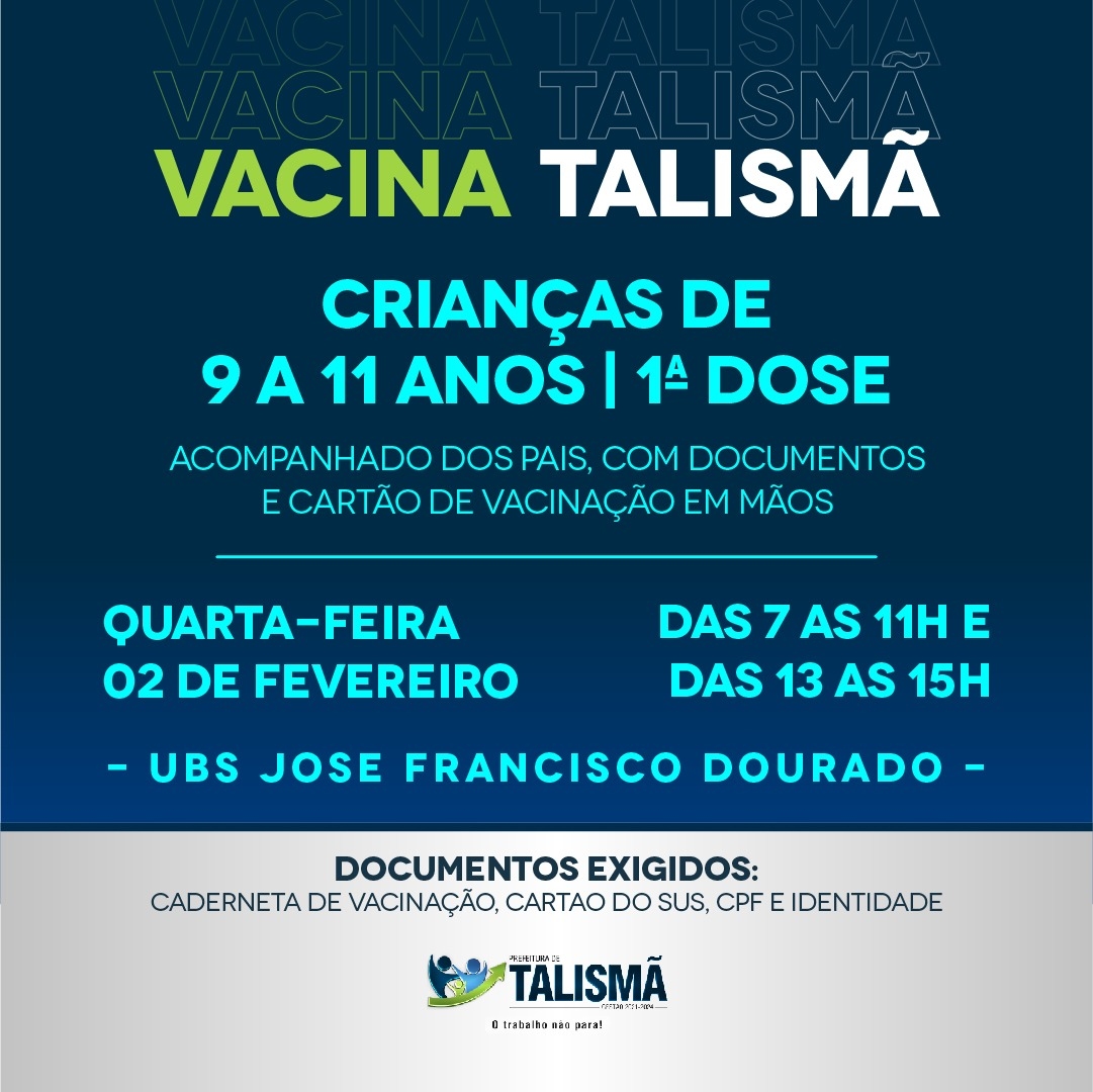 Vacina Talismã - Crianças de 09 a 11 anos 